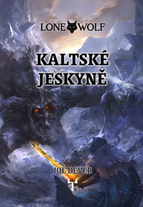 Lone Wolf 03: Kaltské jeskyně (Definitivní edice)