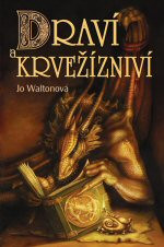 Draví a krvežízniví