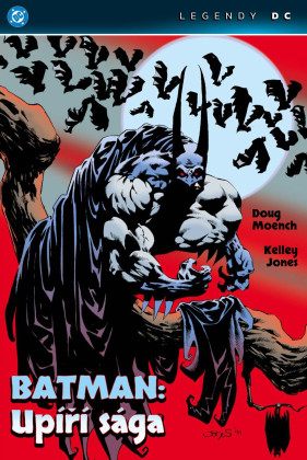 Batman: Upíří sága (Legendy DC)