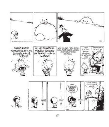 Calvin a Hobbes: Jeden neví, kam dřív skočit