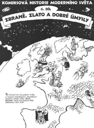 Komiksová historie moderního světa II: Od pádu Bastilly po současnost