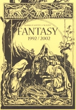 Fantasy 1992 / 2002: Sborník soutěže O nejlepší fantasy