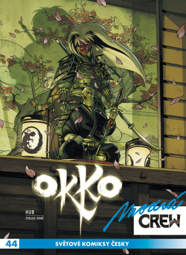 Modrá CREW 44: Okko: Cyklus ohně