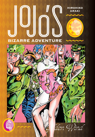 JoJo's Bizarre Adventure 5: Golden Wind 6