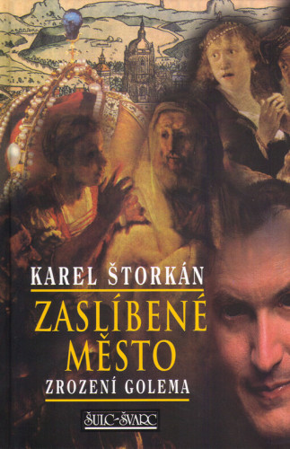 Zaslíbené město / Zrození Golema