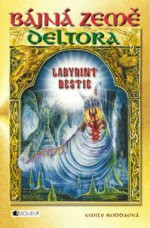 Bájná země Deltora: Labyrint bestie