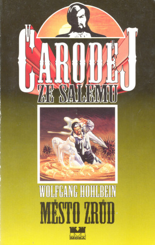 Čaroděj ze Salemu V: Město zrůd