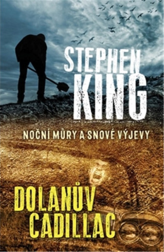 Noční můry a snové výjevy 1: Dolanův cadillac