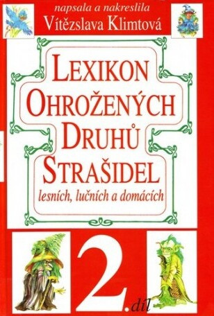 Lexikon ohrožených druhů strašidel lesních, lučních a domácích 2