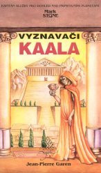 Mark Stone 16: Vyznavači Kaala