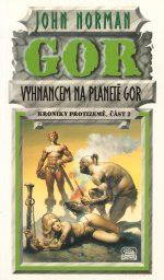 Vyhnancem na planetě Gor