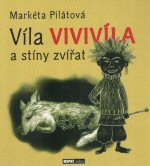 Víla Vivivíla a stíny zvířat