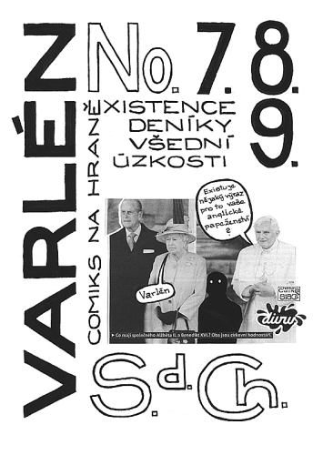 Varlén No. 7.8.9. aneb Deníky všední úzkosti
