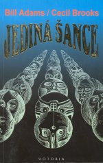 Jediná šance