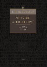 Netvoři a kritikové a jiné eseje