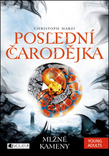 Poslední čarodějka: Mlžné kameny