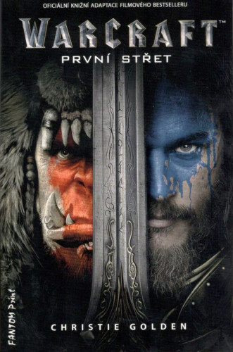 WarCraft: První střet