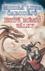 Modrá luna čarodějů, rudý měsíc války