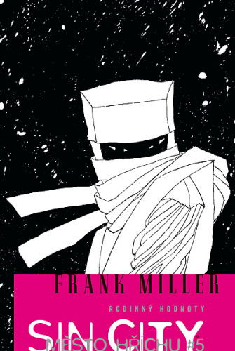 Sin City - Město hříchu 5: Rodinný hodnoty