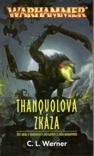 Warhammer: Thanquolova zkáza