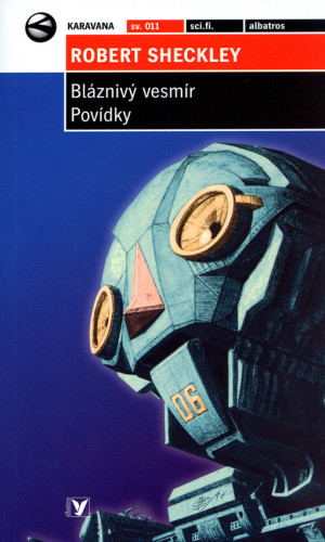 Bláznivý vesmír - povídky