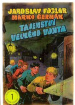 Tajemství Velkého Vonta (obálka č. 2, hardback)