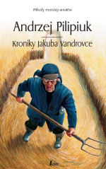 Kroniky Jakuba Vandrovce