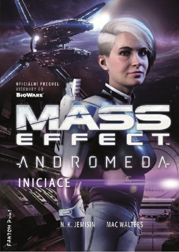 Mass Effect: Andromeda - Iniciace