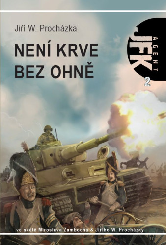 Agent JFK 02: Není krve bez ohně