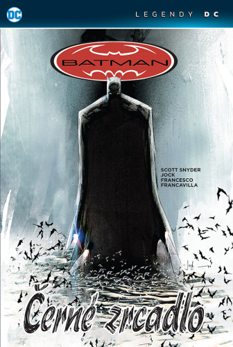 Batman: Černé zrcadlo