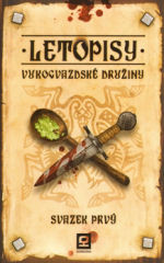 Letopisy Vukogvazdské družiny I
