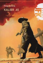 Agent JFK 08: Kalibr .45