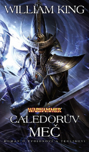 Warhammer: Caledorův meč