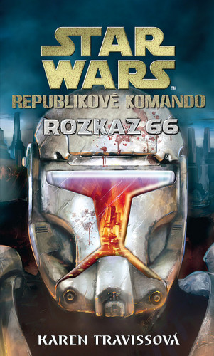 Star Wars: Republikové komando - Rozkaz 66