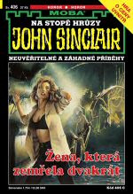 John Sinclair 406: Žena, která zemřela dvakrát