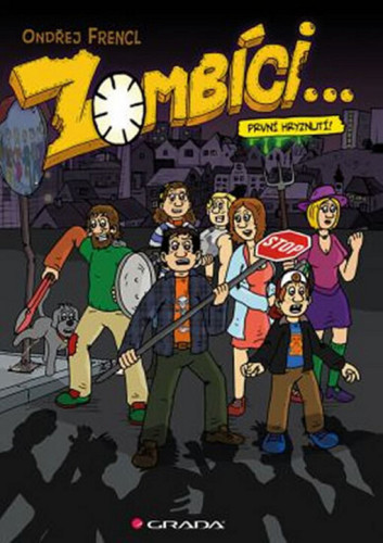 Zombíci...: První hryznutí!