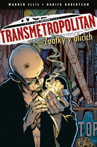 Transmetropolitan 01: Zpátky v ulicích