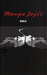 Manga Ježíš: Kniha 1, 2, 3