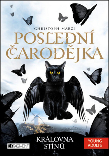 Poslední čarodějka: Královna stínů