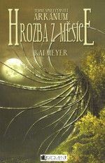 Temné společenství Arkánum - Hrozba z Měsíce
