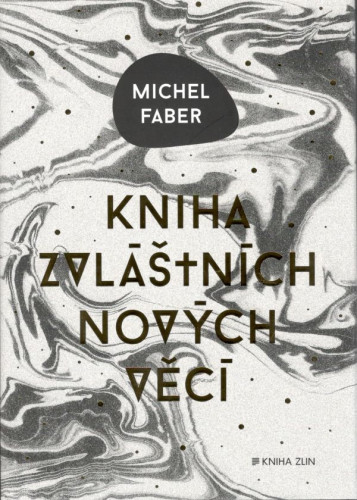 Kniha zvláštních nových věcí