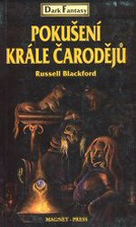 Pokušení krále čarodějů