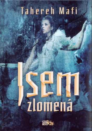 Jsem zlomená