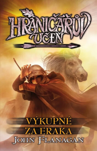 Hraničářův učeň V: Výkupné za Eraka (paperback)
