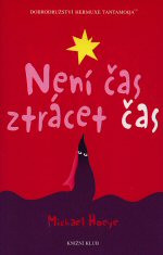 Není čas ztrácet čas