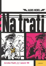 Alois Nebel: Na trati