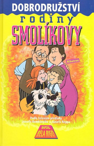 Dobrodružství rodiny Smolíkovy