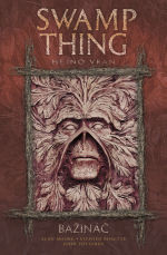 Swamp Thing / Bažináč 4: Hejno vran