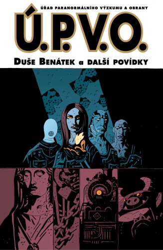 Ú. P. V. O. 2: Duše Benátek a další povídky