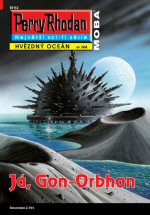Perry Rhodan: Hvězdný oceán 068 - Já, Gon-Orbhon